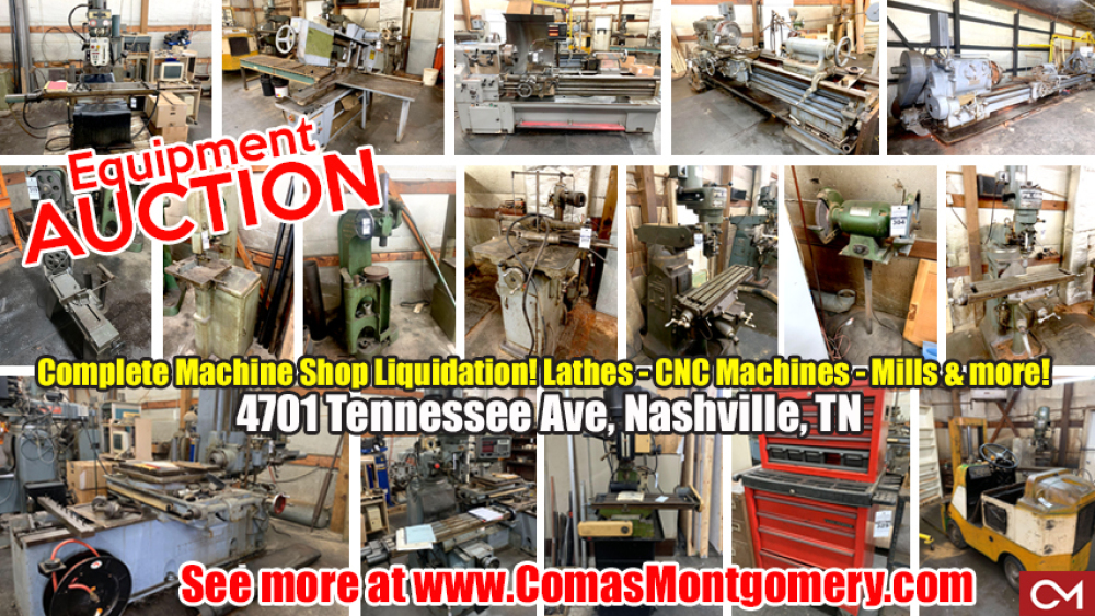 Equipment, Liquidation, Auction, Online, Bidding, Mills, Lathes, CNC, Machine, Machines, Shop, Tool, Comas, Montgomery, Nashville, Tennessee