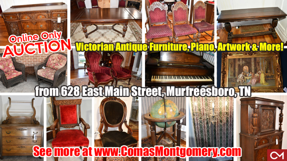 Auction, Online, Personal, Property, Furniture, Antiques, Artwork, Victorian, East Main, Murfreesboro, Comas, Montgomery